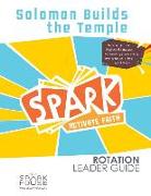 Spark Rot Ldr 2 Ed GD Solomon Builds the Temple