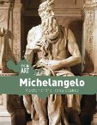 Michelangelo: Master of the Renaissance