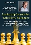 Leadership Secrets for Care Home Managers