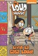 The Loud House: Livin' La Casa Loud!