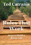 Rules That Work