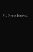 My Prep Journal