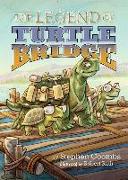 The Legend of Turtle Bridge