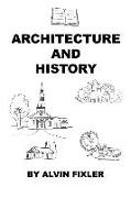 Architecture and History