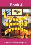 A Stranger's Wonderful Chronicles, Book4