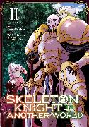 Skeleton Knight in Another World (Manga) Vol. 2