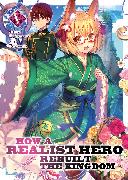 How a Realist Hero Rebuilt the Kingdom (Light Novel) Vol. 5