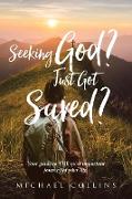 Seeking God? Just Got Saved?