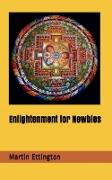 Enlightenment for Newbies