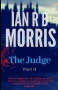 The Judge: Part Two