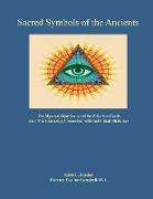 Sacred Symbols of the Ancients: The Mystiucal Significance of the Fifty-two Cards