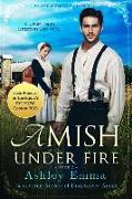 Amish Under Fire: (covert Police Detectives Unit Series Book 2)