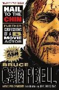 Hail to the Chin: Further Confessions of A B Movie Actor