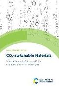 Co2-Switchable Materials