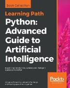 Python Advanced Guide to Artificial Intelligence