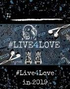 #live4love: 2019 Calendar Journal