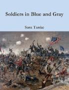 Soldiers in Blue and Gray