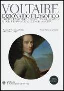 Dizionario filosofico. Tutte le voci del dizionario filosofico e delle domande sull'Enciclopedia. Testo francese a fronte