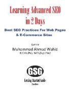 Learning Advanced Seo in 2 Days: Best Seo Practices for Websites & E-Commerce Sites