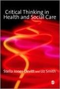 Critical Thinking in Health and Social Care