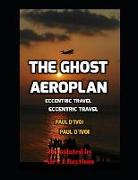 The Ghost Aeroplan