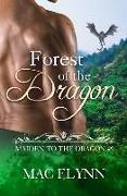 Forest of the Dragon: Maiden to the Dragon #9 (Alpha Dragon Shifter Romance)