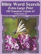 Bible Word Search Extra Large Print Old Testament Volume 64: 1 Chronicles #3