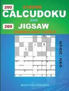 200 Strong Calcudoku and 200 Jigsaw Sudoku Easy Levels.: 9x9 Calcudoku Complicated Version + 9x9 Jigsaw Even - Odd Puzzles X Diagonal Sudoku. Holmes P