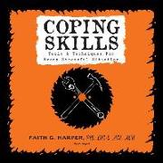 Coping Skills: Tools & Techniques for Every Stressful Situation