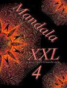 Mandala XXL 4: Antistress Libro Da Colorare Per Adulti