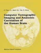 Computer Tomographic Imaging and Anatomic Correlation of the Human Brain