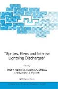 "Sprites, Elves and Intense Lightning Discharges"