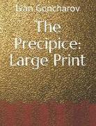The Precipice: Large Print