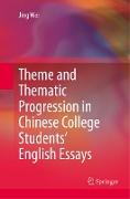 Theme and Thematic Progression in Chinese College Students’ English Essays