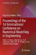 Proceedings of the 1st International Conference on Numerical Modelling in Engineering