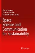 Space Science and Communication for Sustainability