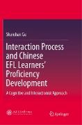 Interaction Process and Chinese EFL Learners’ Proficiency Development