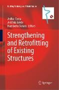 Strengthening and Retrofitting of Existing Structures