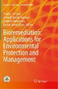 Bioremediation: Applications for Environmental Protection and Management