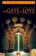 THE GATE OF LOVE