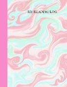 Reading Log: A Pink Marble Themed Cute Reading Journal and Organizer for Book Lovers