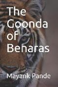 The Goonda of Benaras