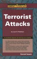 Terrorist Attacks: Current Issues