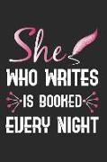 She Who Writes Is Booked Every Night: Author Journal