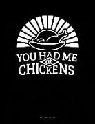 You Had Me at Chickens: 3 Column Ledger