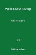 West Coast Swing: Grundlagen