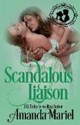 Scandalous Liaison