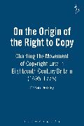 On the Origin of the Right to Copy