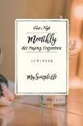 Monthly Bill Paying Organizer: Cat Nap: Monthly Bill Paying Organizer Monthly & Weekly Budget Planner Expense Tracker Bill Organizer Journal Notebook