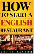 How to Start a English Restaurant